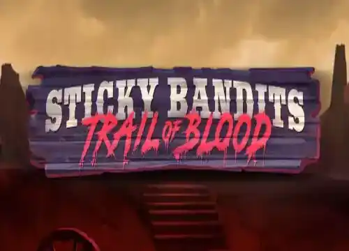 Magic Red Casino UK Sticky Bandits Trail Of Blood